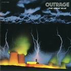 Outrage - The Great Blue