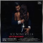ICE NINE KILLS - Hip To Be Scared (Feat. Jacoby Shaddix) (CDS)