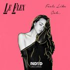 Le Flex - Feels Like Ooh (EP)