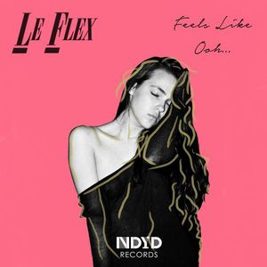 Feels Like Ooh (EP)