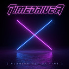 Timedriver - Running Out Of Time (CDS)