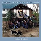Global Village Trucking Company - Smiling Revolution CD1