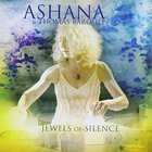 Ashana - Jewels Of Silence (With Thomas Barquee)