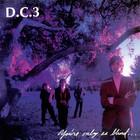 D.C. 3 - You're Only As Blind As Your Mind Can Be