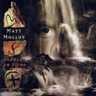Matt Molloy - Shadows On Stone