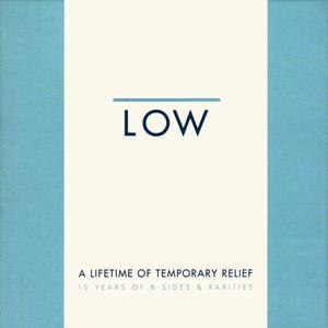 A Lifetime Of Temporary Relief - 10 Years Of B-Sides & Rarities CD3