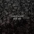 Emily King - See Me (CDS)