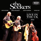 The Seekers - The Seekers (Live In The UK)