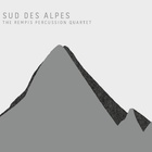 The Rempis Percussion Quartet - Sud Des Alpes