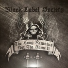 Black Label Society - The Song Remains Not The Same II