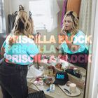 Priscilla Block (EP)