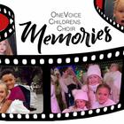 One Voice Children's Choir - Memories (CDS)