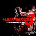 Rj Payne - Leatherface 3: There Will Be Blood