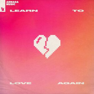 Learn To Love Again (CDS)