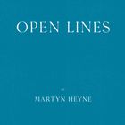 Martyn Heyne - Open Lines