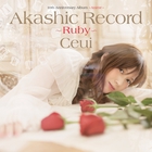 Ceui - 10Th Anniversary Album - Anime: Akashic Record - Ruby