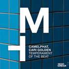 Camelphat - Temperament Of The Beat (Feat. Cari Golden) (CDS)