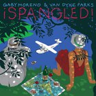 Spangled (With Van Dyke Parks)