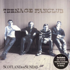 Teenage Fanclub - Scotland On Sunday