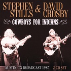Cowboys For Indians (With David Crosby) CD1