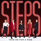Steps - Take Me For A Ride (CDS)
