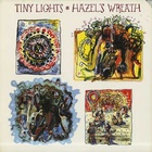 Tiny Lights - Hazel's Wreath (Vinyl)