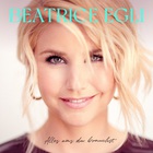 Beatrice Egli - Alles Was Du Brauchst (Deluxe Version) CD1
