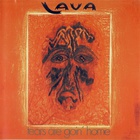 LAVA - Tears Are Goin' Home (Vinyl)