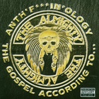 The Almighty - Anth'f***in'ology: The Gospel According To...