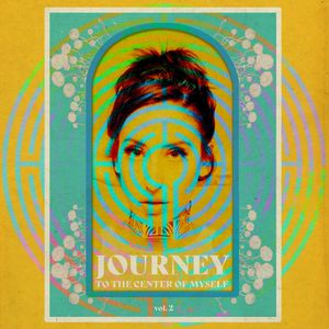 Journey To The Center Of Myself Vol. 2 (EP)