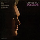 Charlie Rich - Boss Man (Vinyl)