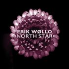 Erik Wollo - North Star