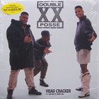 Double XX Posse - The Headcracker (CDS)
