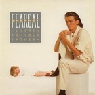 Feargal Sharkey - Listen To Your Father (Extended Version) (Vinyl)