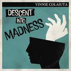 Vinnie Colaiuta - Descent Into Madness