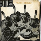 Sun Ra & His Arkestra - Holiday For Soul Dance (Vinyl)