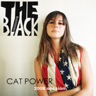 Cat Power - The Black Sessions (Bootleg)