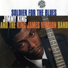 Soldier For The Blues (With The King James Version Band)