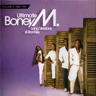 Ultimate Boney M. (Long Versions & Rarities Vol. 3: 1984-1987)