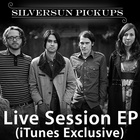 Silversun Pickups - Live Session (EP)