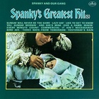 Spanky's Greatest Hit(S) (Vinyl)