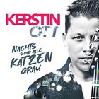 Kerstin Ott - Nachts Sind Alle Katzen Grau (CDS)