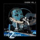 First To Eleven - Covers Vol. 1