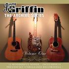 Jimmy Griffin - The Archive Series: Volume One