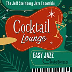 Cocktail Lounge: Easy Jazz Christmas