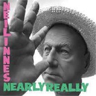 Neil Innes - Nearly Really