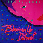 Blowing Up Detroit (Vinyl)