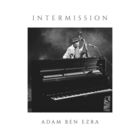 Adam Ben Ezra - Intermission