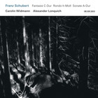 Carolin Widmann - F. Schubert: Fantasie C-Dur / Rondo H-Moll / Sonate A-Dur