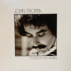 John Tropea - To Touch You Again (Vinyl)
